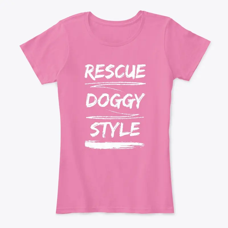 Rescue Doggy Style