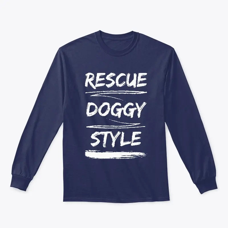 Rescue Doggy Style